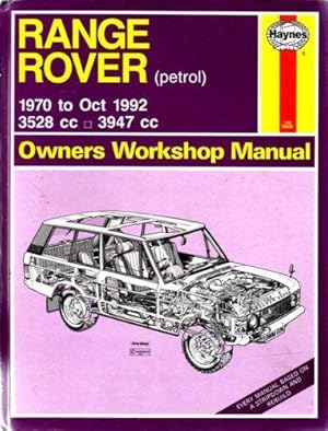 Imagen del vendedor de Range Rover Owner's Workshop Manual - Petrol 1970 to 1992 3528cc & 3947cc (Haynes Manuals) a la venta por WeBuyBooks