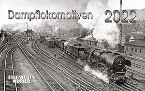Imagen del vendedor de Dampflokomotiven 2022 a la venta por Martin Preu / Akademische Buchhandlung Woetzel