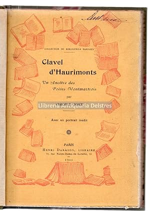 Seller image for Clavel d'Haurimonts. Un Anctre des Potes Montmartrois. for sale by Llibreria Antiquria Delstres