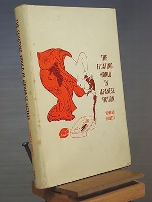 Seller image for The Floating World in Japanese Fiction for sale by Henniker Book Farm and Gifts