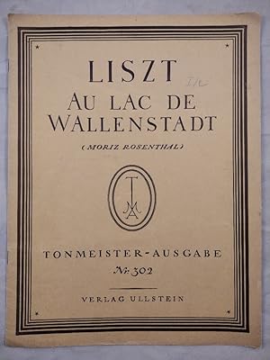 Au Lac de Wallenstadt [Tonmeister-Ausgabe Nr. 302].