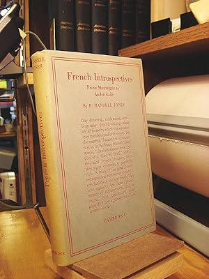 Seller image for French Introspectives: From Montaigne to Andre Gide for sale by Henniker Book Farm and Gifts