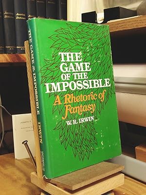 The Game of the Impossible: A Rhetoric of Fantasy