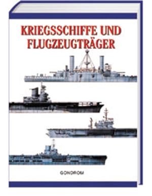 Bild des Verkufers fr Kriegsschiffe und Flugzeugtrger zum Verkauf von Gerald Wollermann
