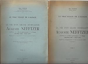 La vie d'un grand journaliste, Auguste Nefftzer, fondateur de la Revue germanique et du Temps. (C...
