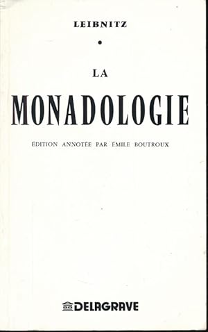 Bild des Verkufers fr La monadologie zum Verkauf von LIBRAIRIE GIL-ARTGIL SARL