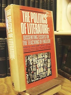 Seller image for The Politics of Literature: Dissenting Essays on the Teaching of English for sale by Henniker Book Farm and Gifts