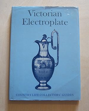 Immagine del venditore per Victorian electroplate: Country Life Collectors' Guides venduto da RightWayUp Books