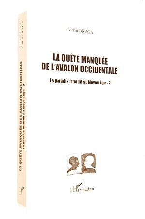 Seller image for La qute manque de l'Avalon occidentale / Corin Braga for sale by Librairie Douin