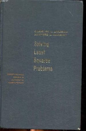 Bild des Verkufers fr Solving lest squares problems Sommaire: Analysis if the least squares problem; Orthogoonal decomposition by certain elemntary orthogonal transformations; The pseudoinverse. zum Verkauf von Le-Livre