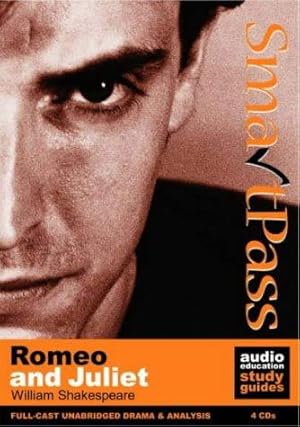 Bild des Verkufers fr Romeo and Juliet: Student Edition SmartPass Audio Education zum Verkauf von WeBuyBooks