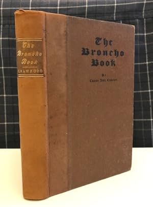 Seller image for The Broncho Book: being buck-jumps in verse for sale by Bookfare