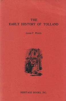 Seller image for The Early History of Tolland for sale by Storbeck's