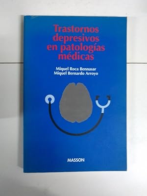 Imagen del vendedor de Trastornos depresivos en patologas mdicas a la venta por Libros Ambig