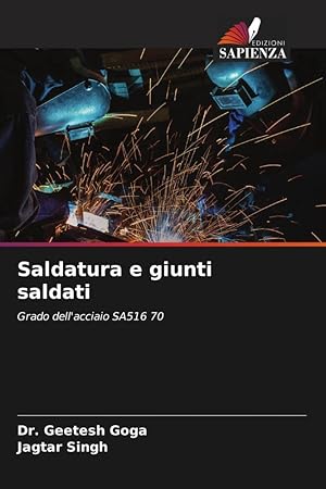 Bild des Verkufers fr Saldatura e giunti saldati zum Verkauf von moluna