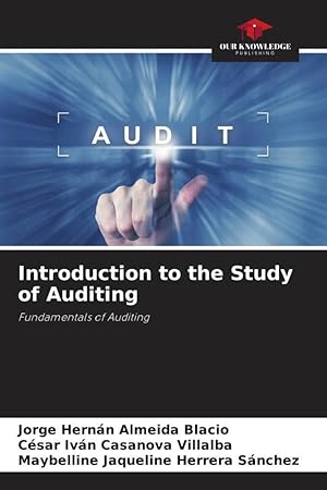Image du vendeur pour Introduction to the Study of Auditing mis en vente par moluna