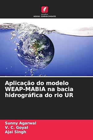 Bild des Verkufers fr Aplicao do modelo WEAP-MABIA na bacia hidrogrfica do rio UR zum Verkauf von moluna