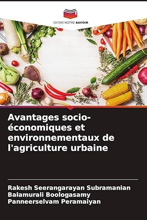 Bild des Verkufers fr Avantages socio-conomiques et environnementaux de l\ agriculture urbaine zum Verkauf von moluna