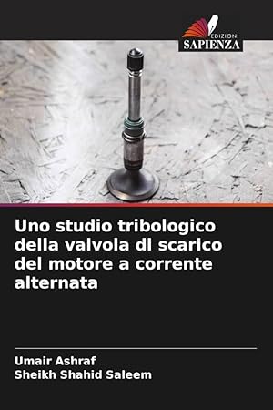 Seller image for Uno studio tribologico della valvola di scarico del motore a corrente alternata for sale by moluna