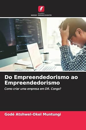 Bild des Verkufers fr Do Empreendedorismo ao Empreendedorismo zum Verkauf von moluna