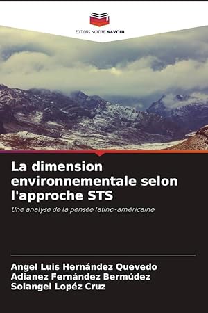 Imagen del vendedor de La dimension environnementale selon l\ approche STS a la venta por moluna