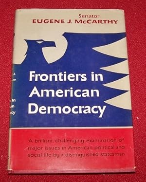 Bild des Verkufers fr Frontiers in American Democracy zum Verkauf von Antiquarian Bookshop