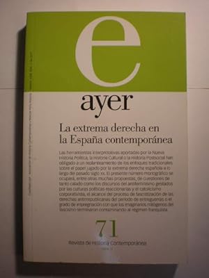 Ayer. Revista de historia contemporánea Nº 71. La extrema derecha en la España contemporánea