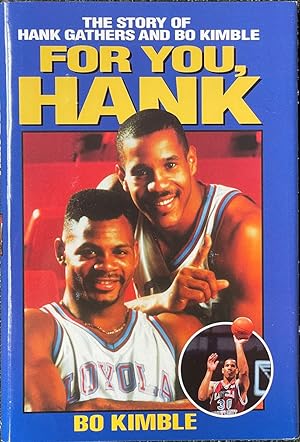 Seller image for For You Hank - The Story of Hank Gathers and Bo Kimble for sale by Dr.Bookman - Books Packaged in Cardboard