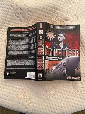 Immagine del venditore per The Flying Tiger: The True Story of General Claire Chennault and the U.S.14th Air Force in China venduto da Oisamot Books