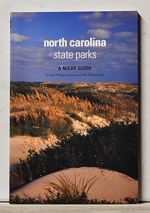 Seller image for North Carolina State Parks: A Niche Guide for sale by Cat's Cradle Books