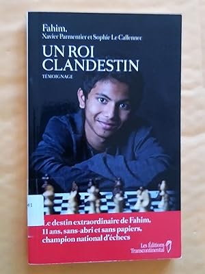 Seller image for Un roi clandestin. Tmoignage for sale by Livresse