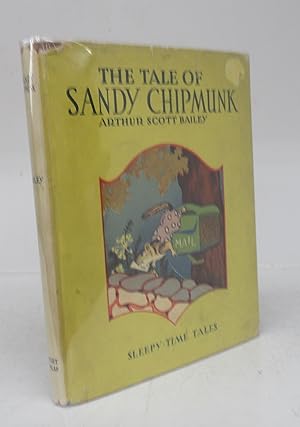 Bild des Verkufers fr The Tale of Sandy Chipmunk zum Verkauf von Attic Books (ABAC, ILAB)