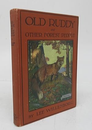 Image du vendeur pour Old Ruddy and Other Forest People mis en vente par Attic Books (ABAC, ILAB)