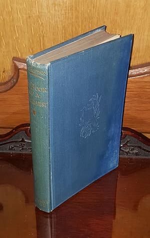 The Book of a Naturalist - Signed by H. E. Bates