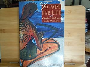 Seller image for To Paint Her Life for sale by Horton Colbert