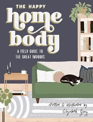 Seller image for The Happy Homebody (Hardcover) for sale by AussieBookSeller