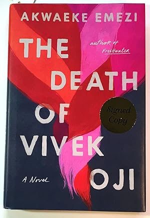The Death of Vivek Oji, Signed