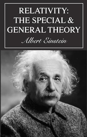 Immagine del venditore per Relativity : The Special and General Theory venduto da GreatBookPrices
