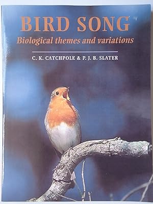 Imagen del vendedor de BIRD SONG. Biological Themes and Variations a la venta por GfB, the Colchester Bookshop