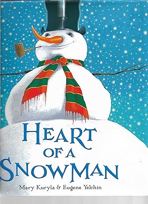 Seller image for Heart of a Snowman for sale by Cher Bibler