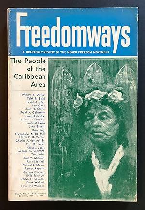 Imagen del vendedor de Freedomways : A Quarterly Review of the Negro Freedom Movement, Volume 4, Number 3 (Summer 1964) - The People of the Caribbean Area a la venta por Philip Smith, Bookseller