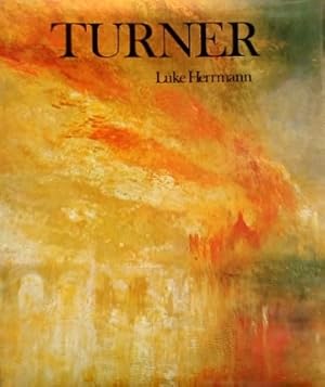 Turner: Paintings, Watercolors, Prints and Drawings