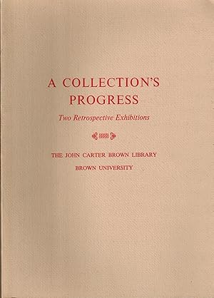 Imagen del vendedor de A Collection's Progress: Two Retrospective Exhibitions a la venta por UHR Books
