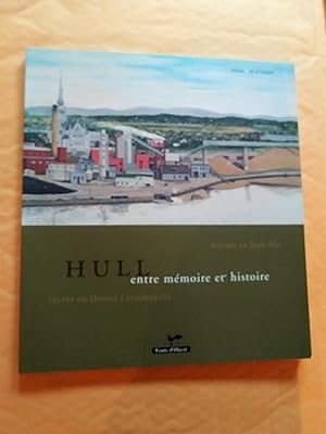 Seller image for Hull entre mmoire et histoire for sale by Claudine Bouvier