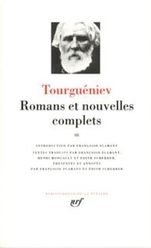 Romans et nouvelles complets / Tourguéniev. 3. Romans et nouvelles complets