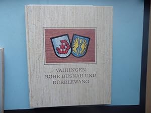 Seller image for Vaihingen Rohr Bsnau und Drrlewang. Aus der Geschichte eines Stuttgart Stadtbezirks. for sale by Antiquariat Heinzelmnnchen
