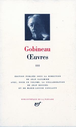 uvres / Gobineau. 3. Les Pléiades. Nouvelles asiatiques. La Renaissance