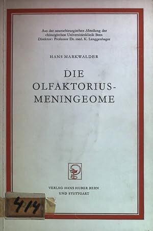 Imagen del vendedor de Die Olfaktoriusmeningeome. a la venta por books4less (Versandantiquariat Petra Gros GmbH & Co. KG)