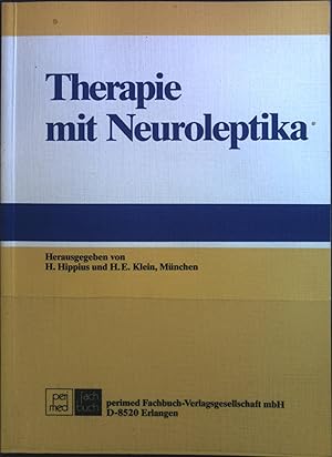 Image du vendeur pour Therapie mit Neuroleptika. mis en vente par books4less (Versandantiquariat Petra Gros GmbH & Co. KG)
