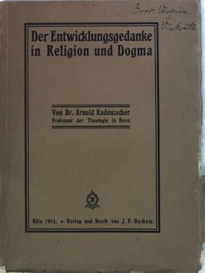 Immagine del venditore per Der Entwicklungsgedanke in Religion und Dogma. Rstzeug der Gegenwart; neue Folge, 2. Band venduto da books4less (Versandantiquariat Petra Gros GmbH & Co. KG)